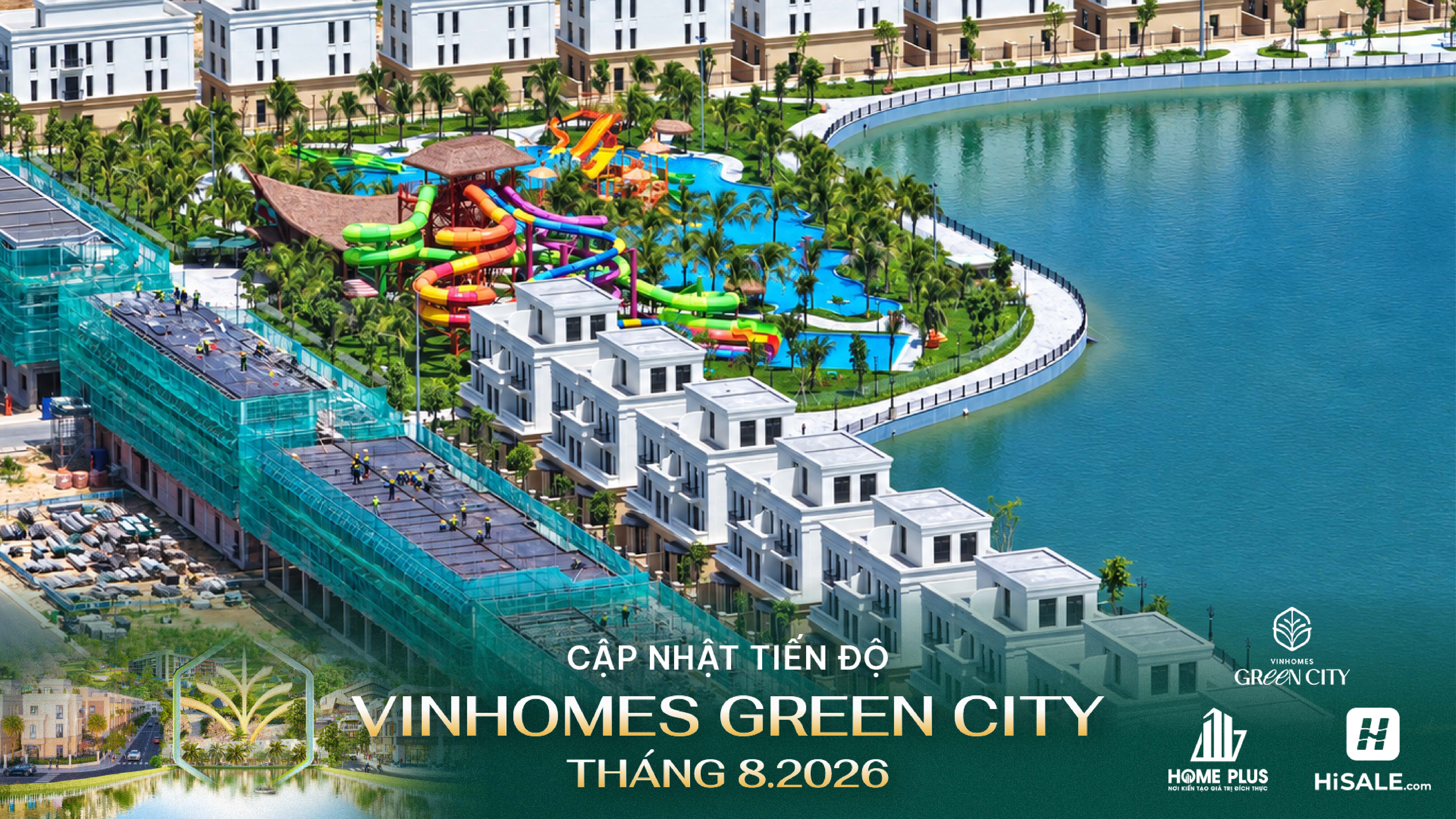 Tiến độ Vinhomes Green City tháng 8